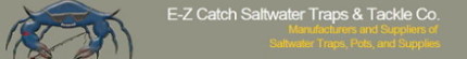 E-Z Catch Saltwater Traps & Tackle